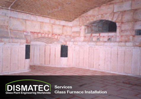 New Glass Furnace Installation - DISMATEC Limited - 13341